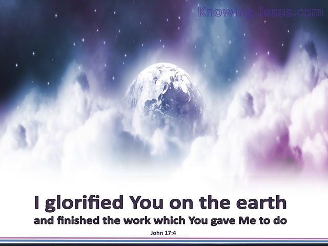 John 17:4 I Have Glorified You (blue)